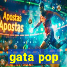 gata pop